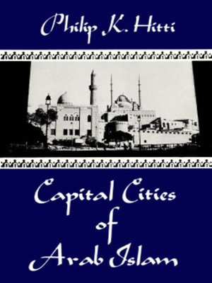 cover image of Capital Cities of Arab Islam